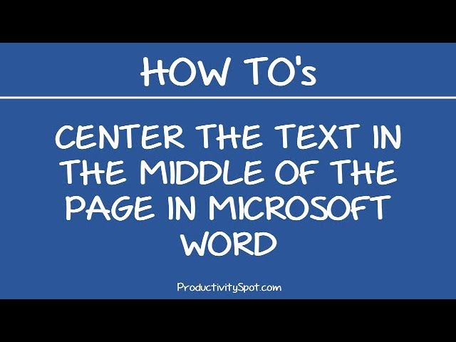 easy way to find the middle of the page in word for mac